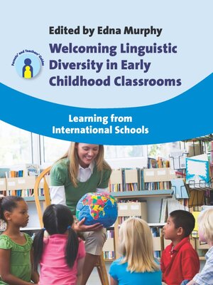cover image of Welcoming Linguistic Diversity in Early Childhood Classrooms